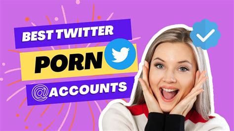 best twitter porn site|Top 15 Best Twitter Porn Accounts Worth Following in 2024